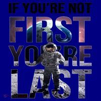 If You're Not First You're Last American Astronaut Coffee Mug thumb 5