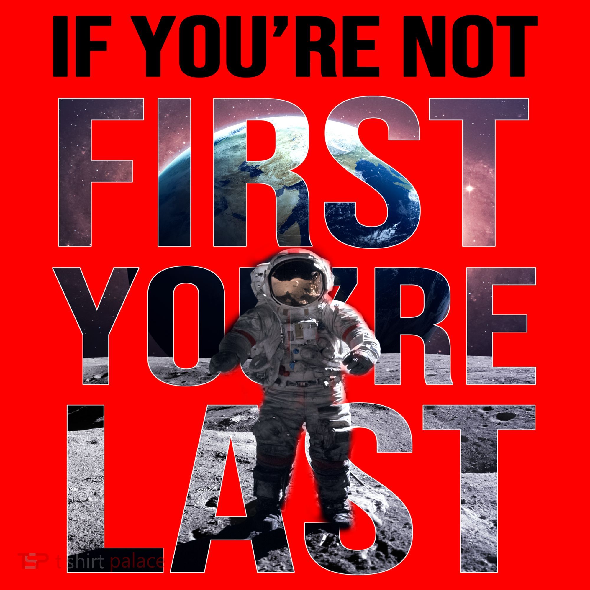 If You're Not First You're Last American Astronaut Santa Hat