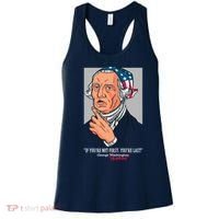 If You're Not First You're Last Probably George Washington Women's Tank Top thumb 0