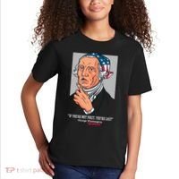 If You're Not First You're Last Probably George Washington Kids T-Shirt thumb 2