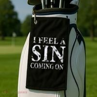 I Feel A Sin Coming On Funny Saying Golf Towel thumb 2