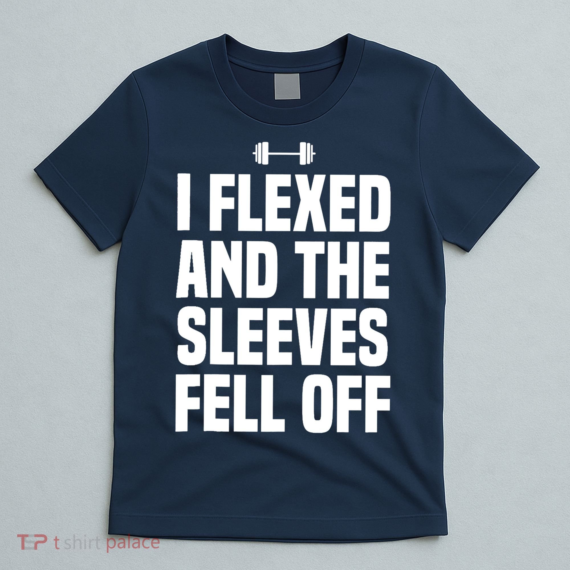 I Flexed And The Sleeves Fell Off Funny Gym Workout Tank Top T-Shirt
