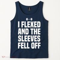 I Flexed And The Sleeves Fell Off Funny Gym Workout Tank Top Tank Top thumb 2