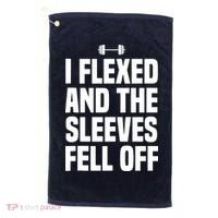 I Flexed And The Sleeves Fell Off Funny Gym Workout Tank Top Golf Towel thumb 0