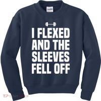 I Flexed And The Sleeves Fell Off Funny Gym Workout Tank Top Kids Sweatshirt thumb 0