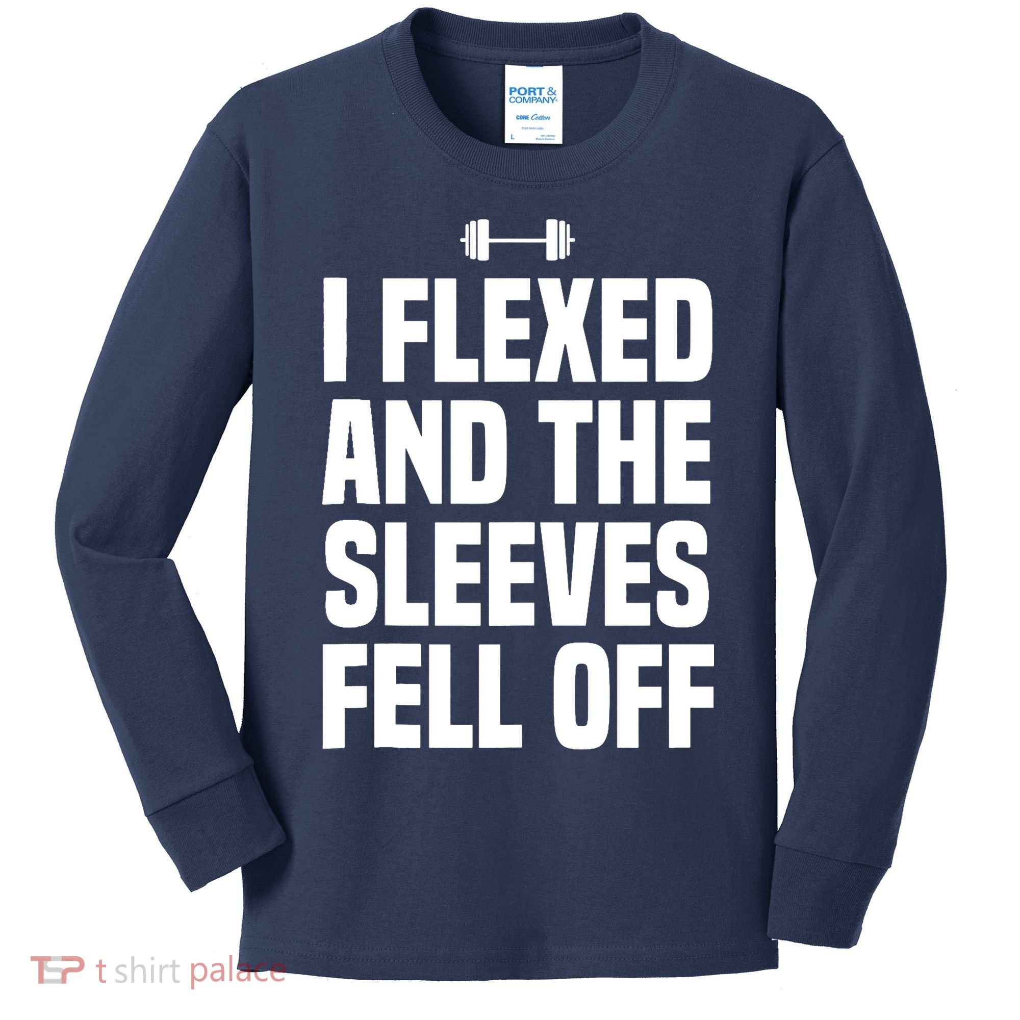 I Flexed And The Sleeves Fell Off Funny Gym Workout Tank Top Kids Long Sleeve Shirt