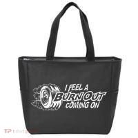 i feel a burn out coming on Tote Bag thumb 0