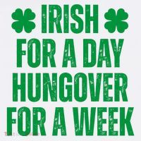 Irish For A Day Hungover For A Week St Patricks Day Funny Women's Tank Top thumb 5