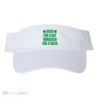 Irish For A Day Hungover For A Week St Patricks Day Funny Visor thumb 0