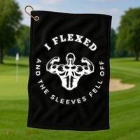 I Flexed And The Sleeves Fell Off Funny Gym Workout Golf Towel thumb 1