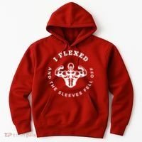 I Flexed And The Sleeves Fell Off Funny Gym Workout Hoodie thumb 0
