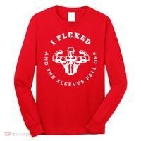 I Flexed And The Sleeves Fell Off Funny Gym Workout Long Sleeve Shirt thumb 0