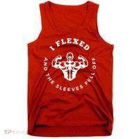 I Flexed And The Sleeves Fell Off Funny Gym Workout Tank Top thumb 0