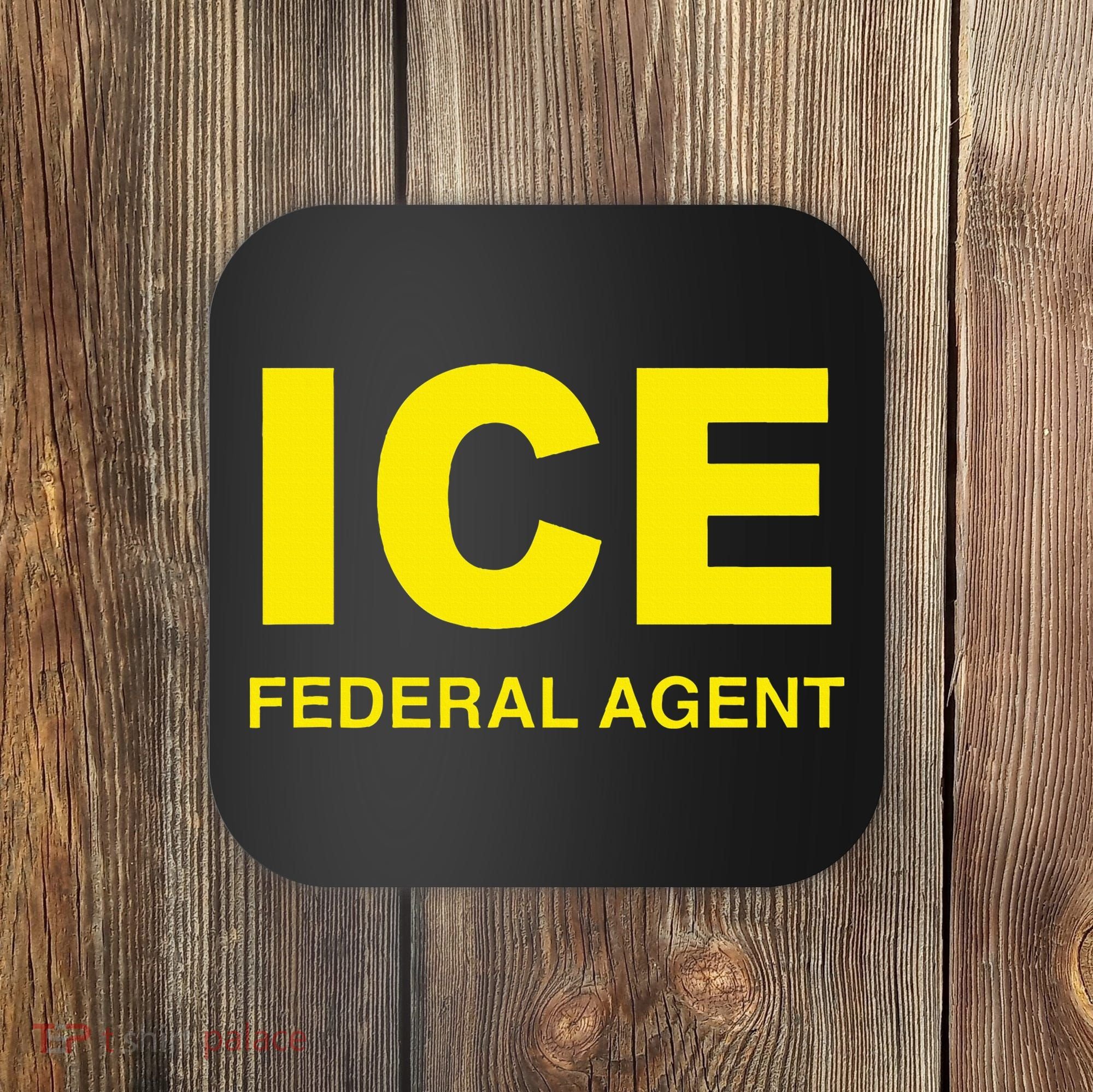 Ice Federal Agent Us Border Patrol Coaster