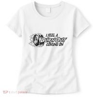 I Feel A Burn Out Coming On Women's T-Shirt thumb 0