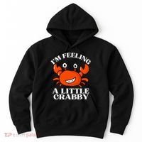 I'm Feeling A Little Crabby Cute Crabs Hoodie thumb 0