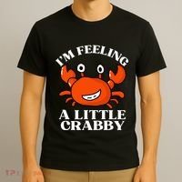 I'm Feeling A Little Crabby Cute Crabs T-Shirt thumb 3
