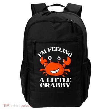 I'm Feeling A Little Crabby Cute Crabs Backpack