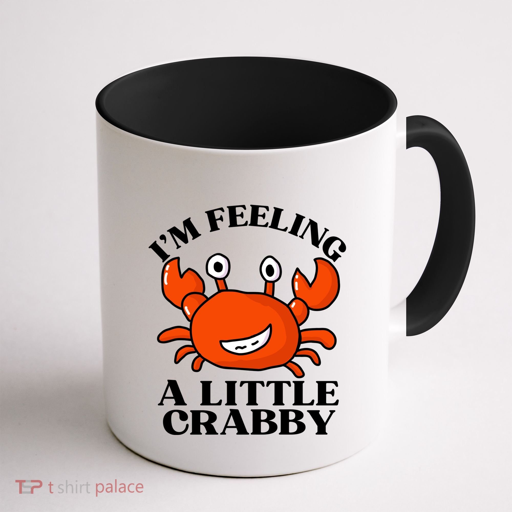 I'm Feeling A Little Crabby Cute Crabs Coffee Mug