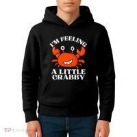 I'm Feeling A Little Crabby Cute Crabs Kids Hoodie thumb 4