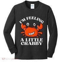 I'm Feeling A Little Crabby Cute Crabs Kids Long Sleeve Shirt thumb 0