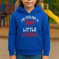 Im Feeling A Little Crabby Funny Crab Owner Gift Kids Hoodie thumb 3