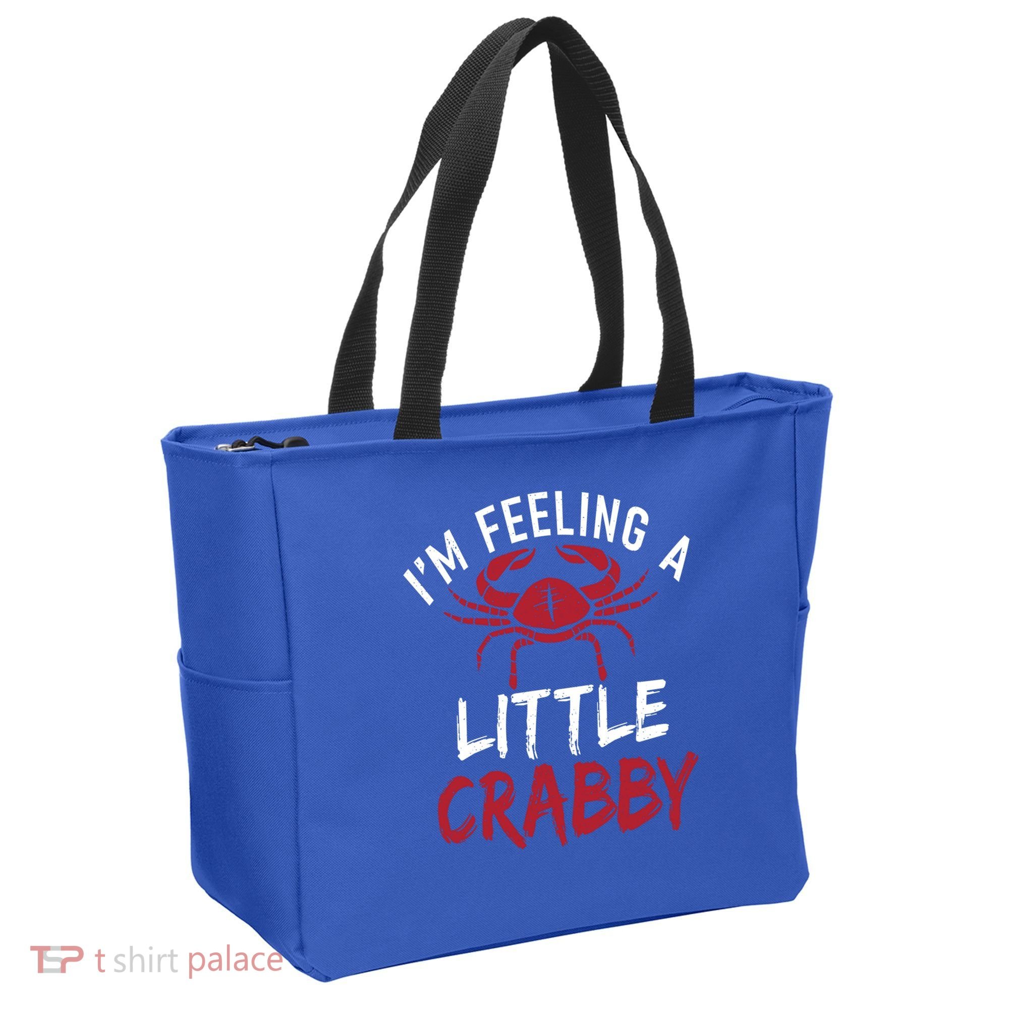 Im Feeling A Little Crabby Funny Crab Owner Gift Tote Bag