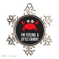I'm Feeling A Little Crabby Funny Cartoon Crab Lobster Ornament thumb 0