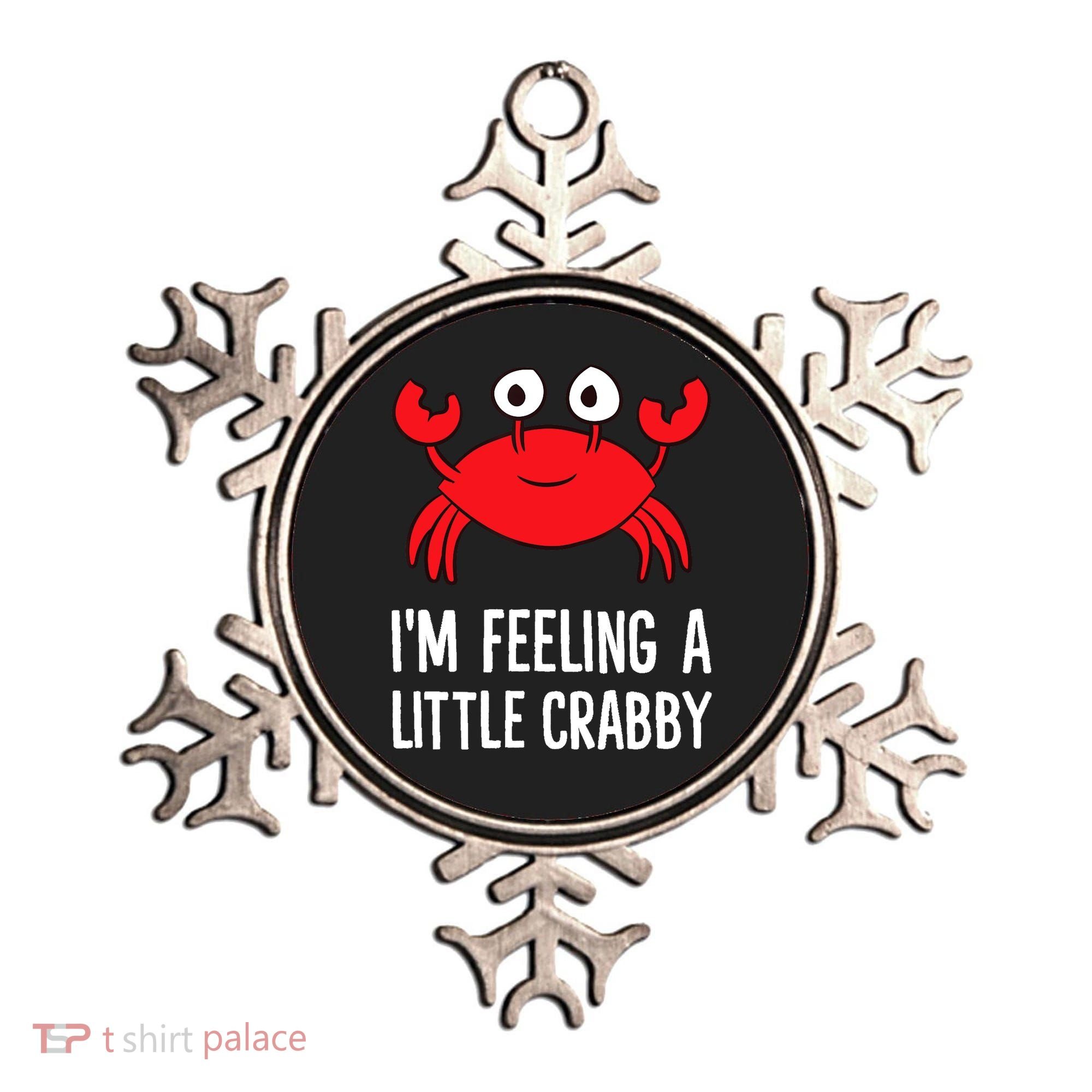 I'm Feeling A Little Crabby Funny Cartoon Crab Lobster Ornament