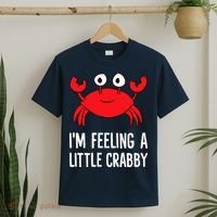 I'm Feeling A Little Crabby Funny Cartoon Crab Lobster T-Shirt thumb 2