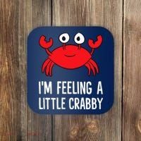 I'm Feeling A Little Crabby Funny Cartoon Crab Lobster Coaster thumb 0