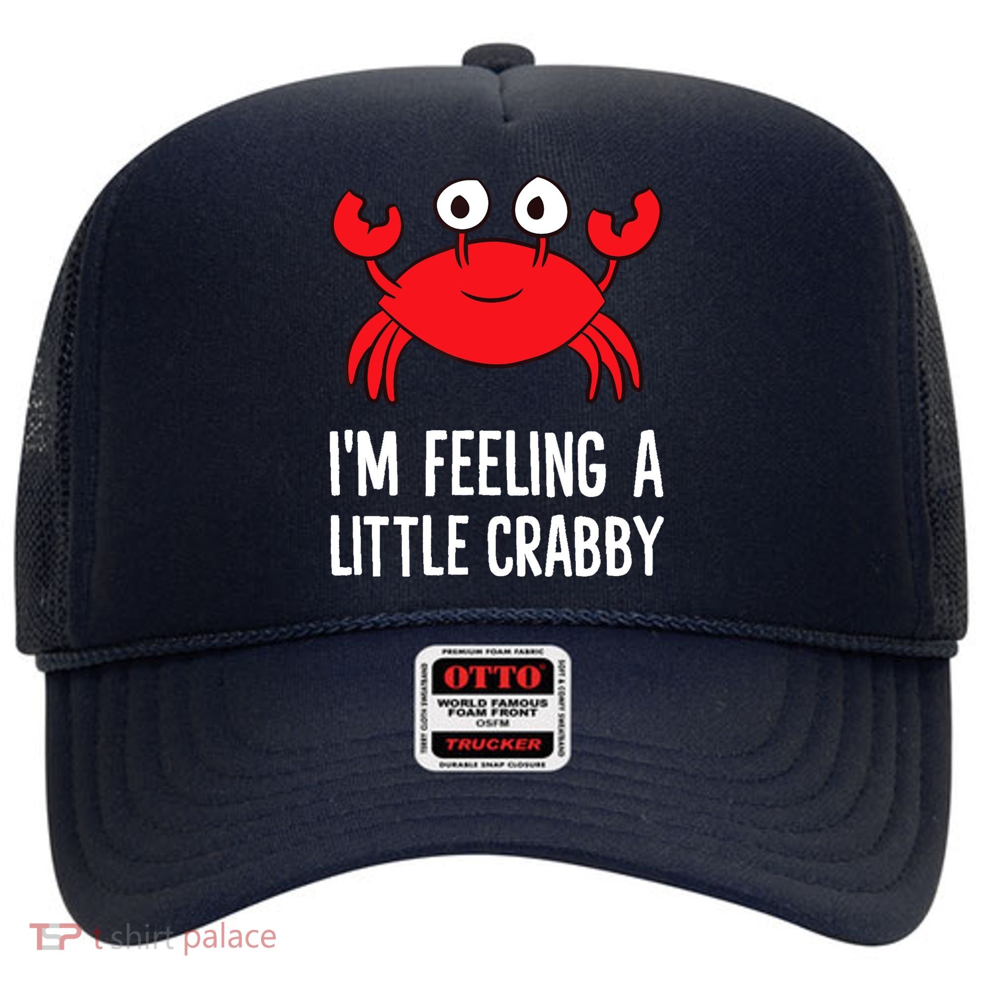 I'm Feeling A Little Crabby Funny Cartoon Crab Lobster Hat