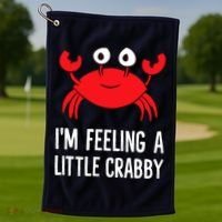I'm Feeling A Little Crabby Funny Cartoon Crab Lobster Golf Towel thumb 1