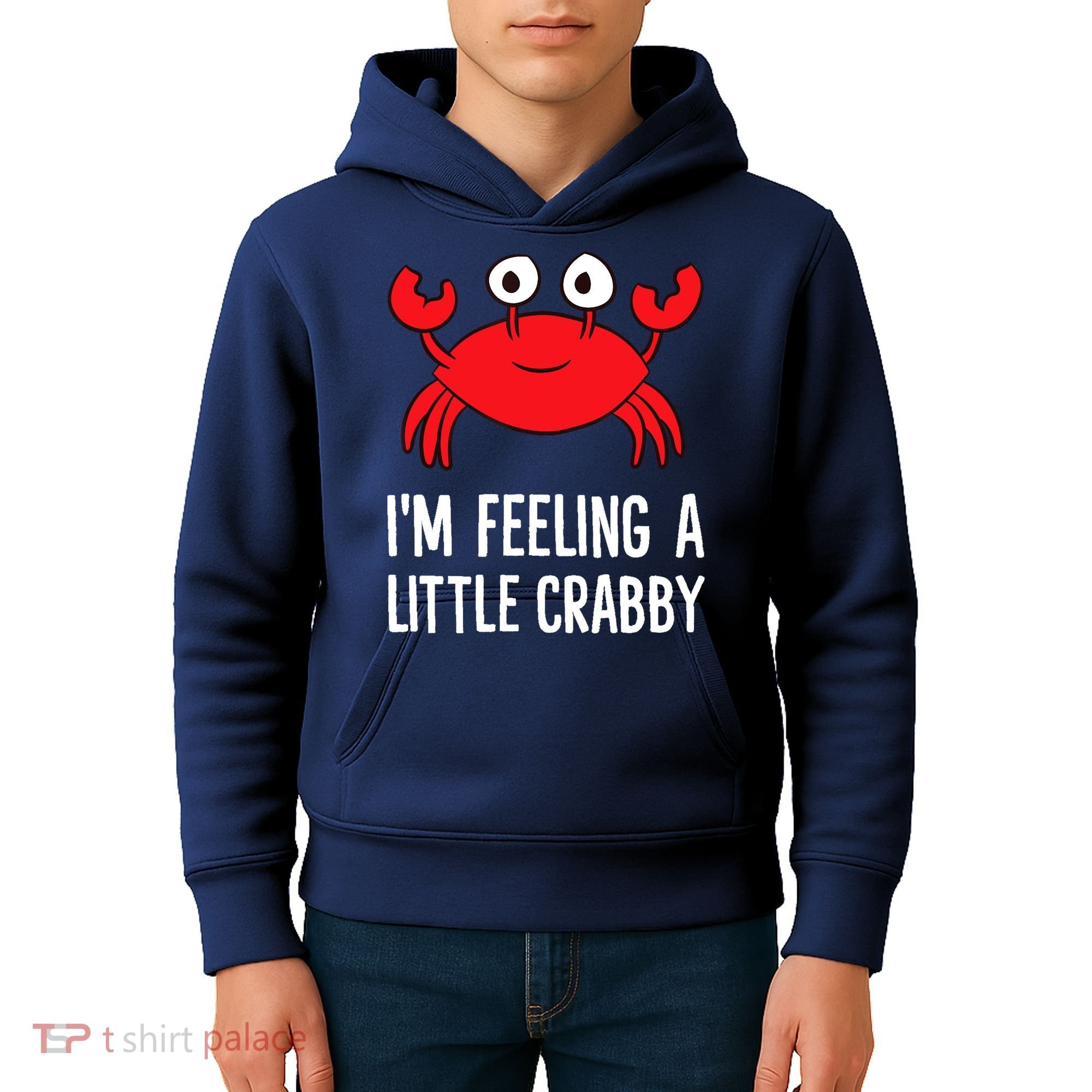 I'm Feeling A Little Crabby Funny Cartoon Crab Lobster Kids Hoodie