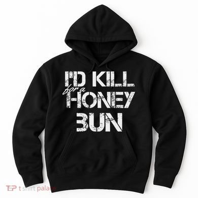 ID For A Honey Bun Hoodie