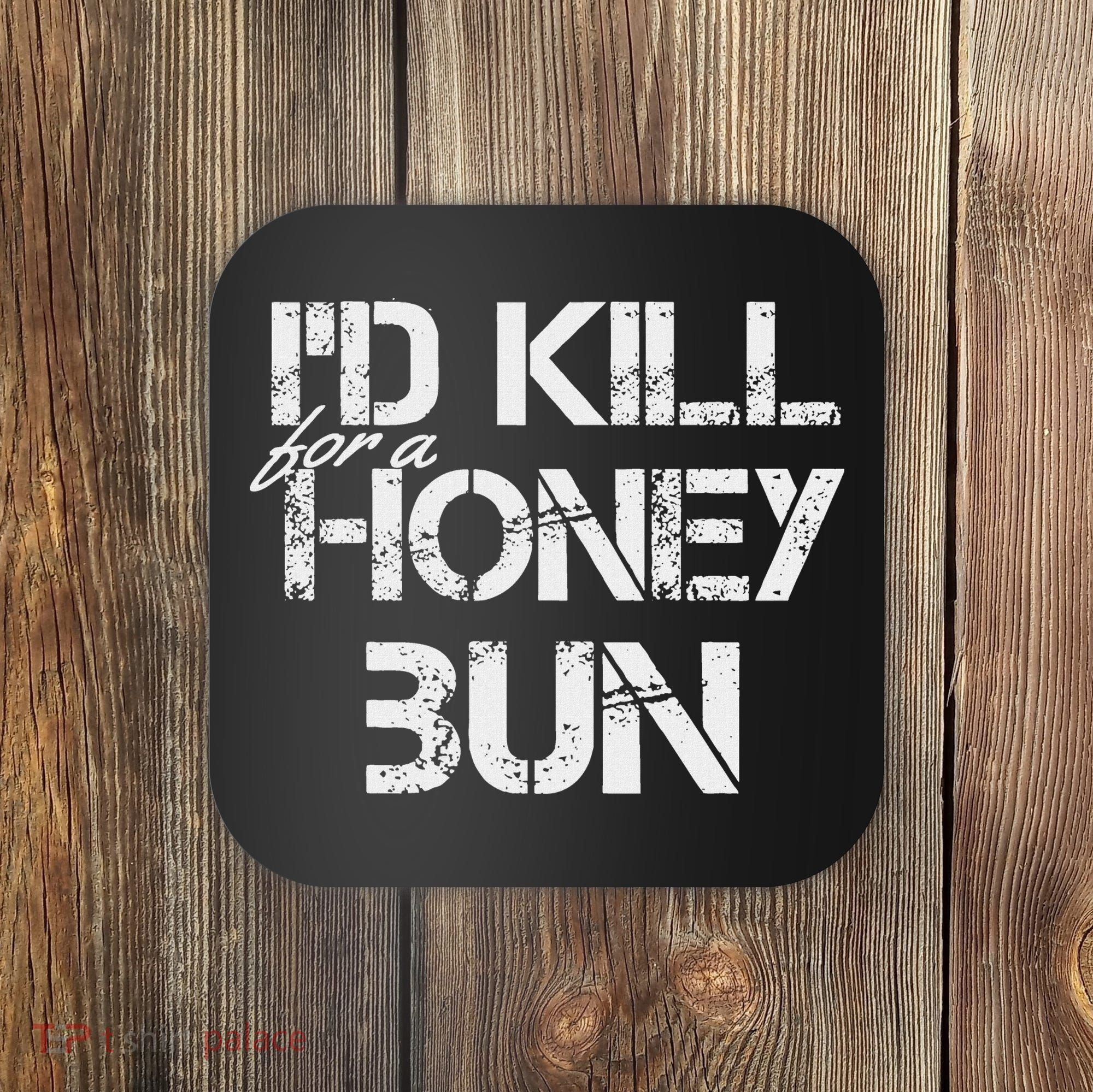 ID For A Honey Bun Coaster