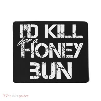 ID For A Honey Bun Mousepad