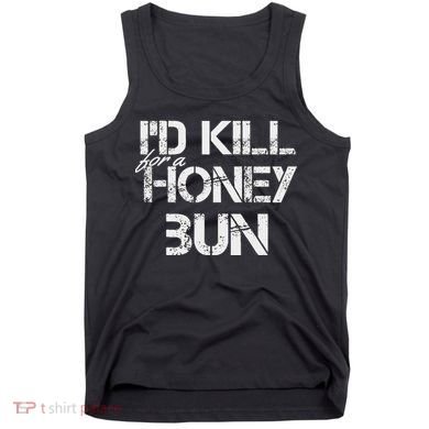ID For A Honey Bun Tank Top