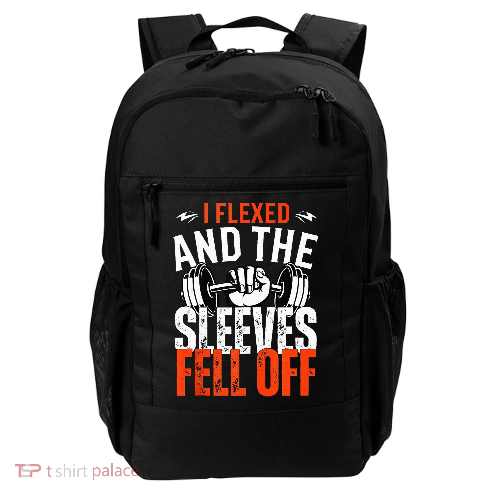 I Flexed and The Sleeves Fell Off Fun Sleeveless Gym Workout Backpack