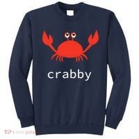I'm Feeling A Little Crabby Funny Cartoon Crab Sweatshirt thumb 0