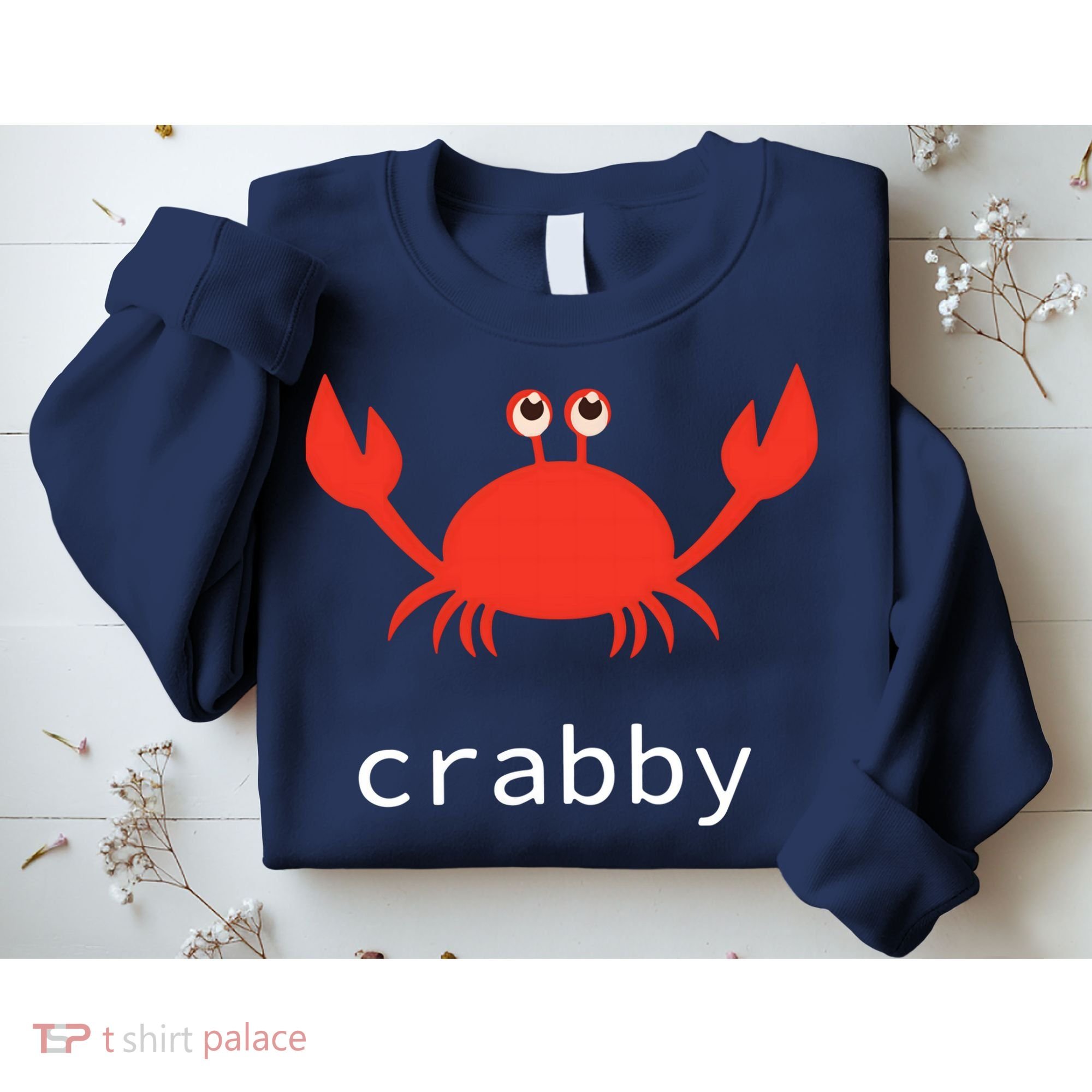 I'm Feeling A Little Crabby Funny Cartoon Crab Sweatshirt