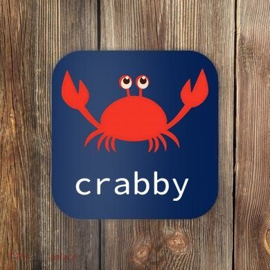 I'm Feeling A Little Crabby Funny Cartoon Crab Coaster