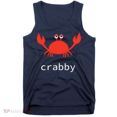 I'm Feeling A Little Crabby Funny Cartoon Crab Tank Top
