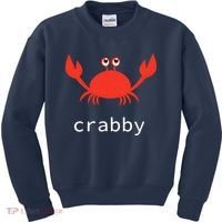 I'm Feeling A Little Crabby Funny Cartoon Crab Kids Sweatshirt thumb 0