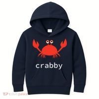 I'm Feeling A Little Crabby Funny Cartoon Crab Kids Hoodie thumb 0