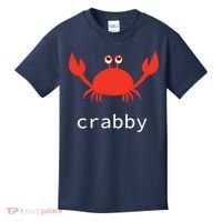 I'm Feeling A Little Crabby Funny Cartoon Crab Kids T-Shirt thumb 0