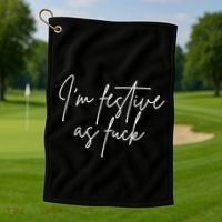 I'm Festive AF Golf Towel thumb 1