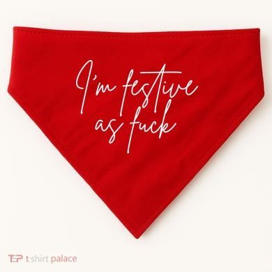 I'm Festive AF USA-Made Doggie Bandana