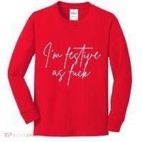 I'm Festive AF Kids Long Sleeve Shirt thumb 0