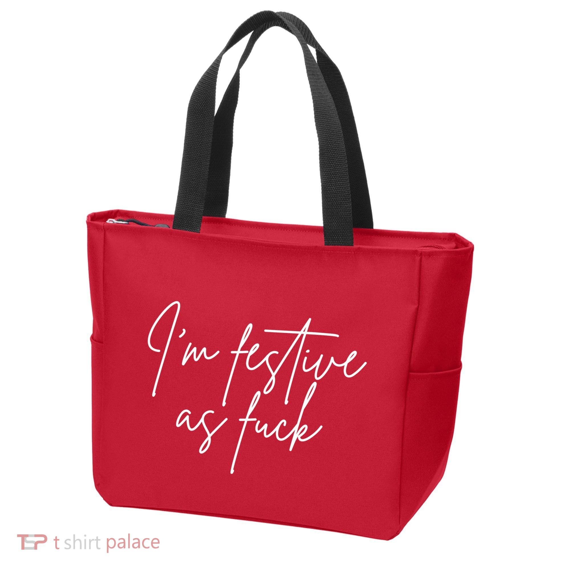 I'm Festive AF Tote Bag